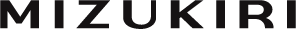 MIZUKIRI